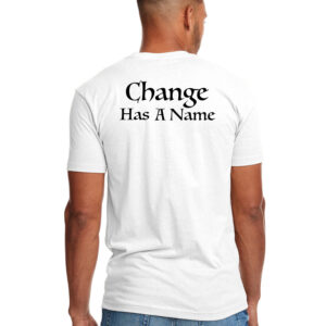 Change Has A Name Crewneck T-Shirt