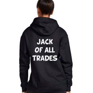 Jack of All Trades Hooded Sweatshirt