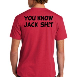 You Know Jack Sh!t Crewneck T-Shirt - Red, Small