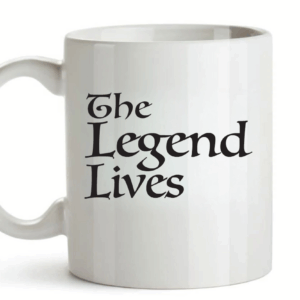The Legend Lives Mug