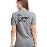 theLegendLivesgrayTee